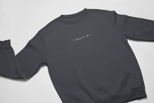 Load image into Gallery viewer, I Really f*** with Me Crewneck Sweatshirt
